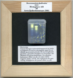 Receiver of "Sound Polluter" obtain a framed box of earplugs.